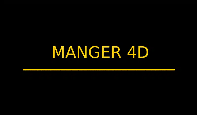 MANGER 4D