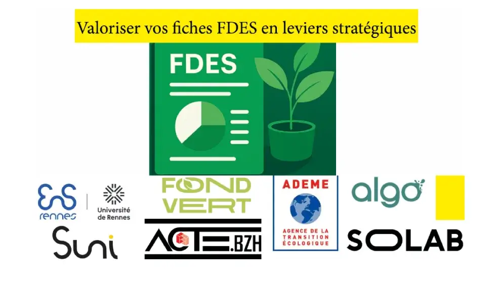 Valoriser vos fiches FDES en leviers stratégiques